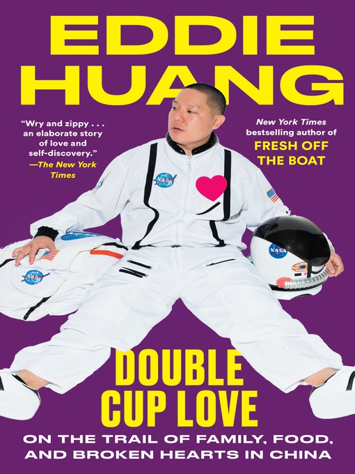 Title details for Double Cup Love by Eddie Huang - Wait list